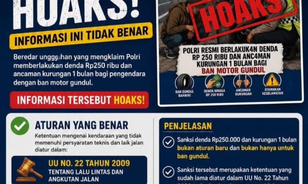 Korlantas Polri: Masyarakat Diimbau Tidak Mudah Percaya Hoaks Terkait Polisi Akan Denda Rp250 Ribu untuk Ban Gundul